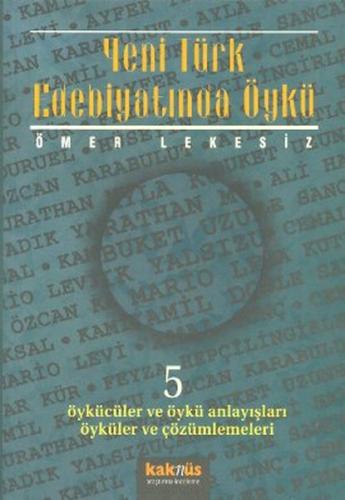 Yeni Türk Edebiyatında Öykü - 5