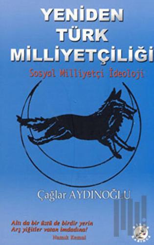 Yeniden Türk Milliyetçiliği