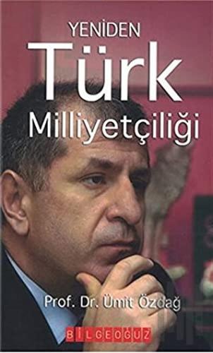 Yeniden Türk Milliyetçiliği