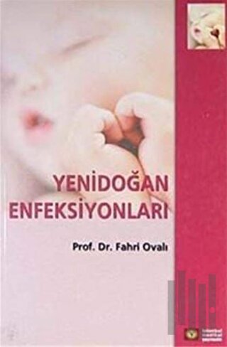 Yenidoğan Enfeksiyonları