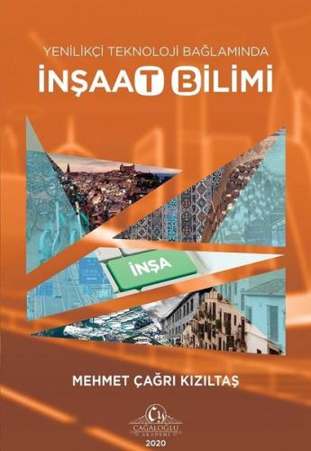 Yenilikçi Teknoloji Bağlamında İnşaat Bilimi