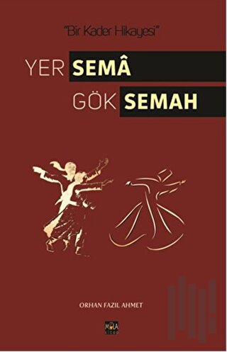 Yer Sema Gök Semah