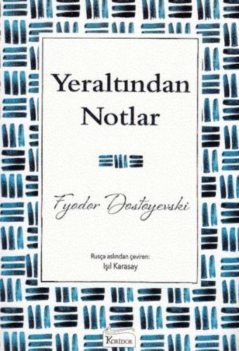Yeraltından Notlar | Kitap Ambarı