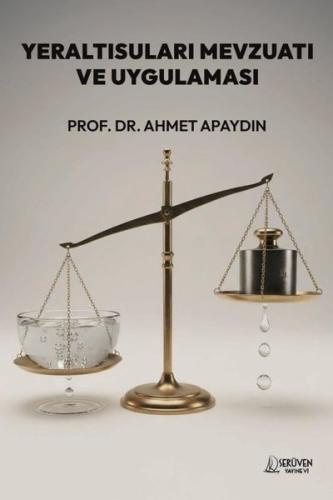 Yeraltısuları Mevzuatı ve Uygulaması