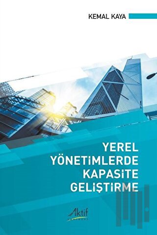 Yerel Yönetimlerde Kapasite Geliştirme