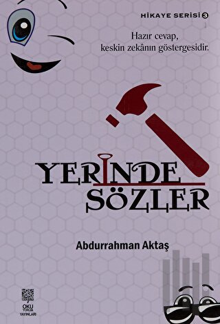 Yerinde Sözler - Hikaye Serisi 3 | Kitap Ambarı