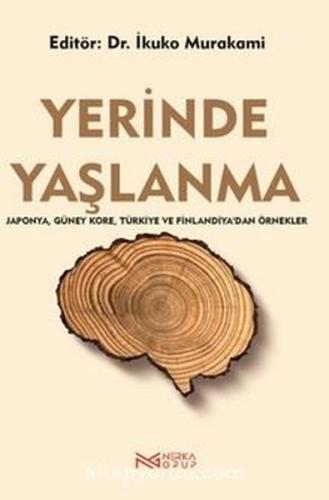 Yerinde Yaşlanma | Kitap Ambarı
