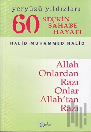 Yeryüzü Yıldızları - 60 Seçkin Sahabe Hayatı (Şamua) (Ciltli)
