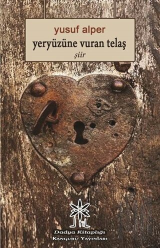 Yeryüzüne Vuran Telaş | Kitap Ambarı