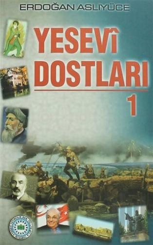 Yesevi Dostları 1
