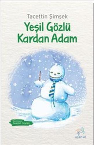 Yeşil Gözlü Kardan Adam | Kitap Ambarı