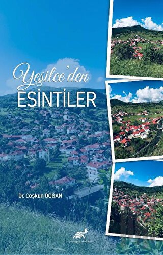 Yeşilce’den Esintiler