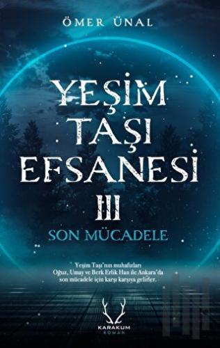Yeşim Taşı Efsanesi 3 - Son Mücadele
