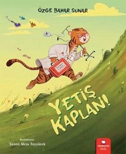 Yetiş Kaplan! | Kitap Ambarı