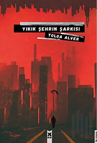 Yıkık Şehrin Şarkısı | Kitap Ambarı