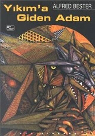 Yıkım’a Giden Adam