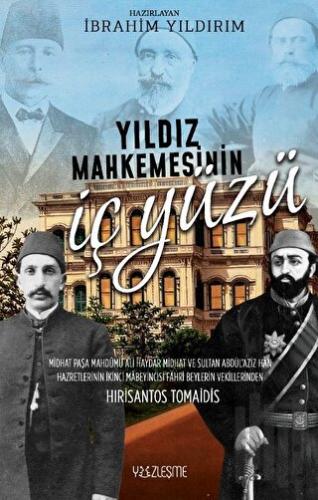 Yıldız Mahkemesinin İç Yüzü | Kitap Ambarı