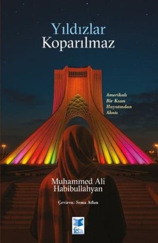 Yıldızlar Koparılmaz - Amerikalı Bir Kızın Hayatından Alıntı