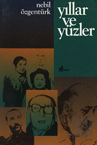 Yıllar ve Yüzler | Kitap Ambarı