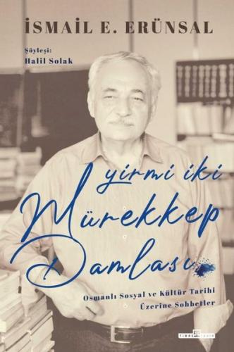Yirmi İki Mürekkep Damlası (Ciltli)