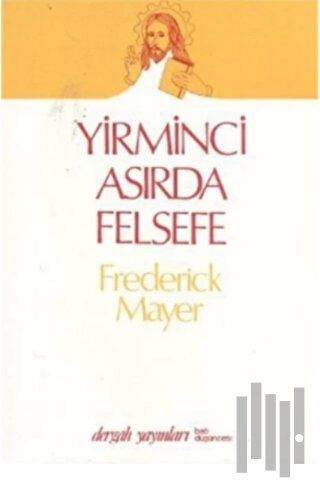 Yirminci Asırda Felsefe
