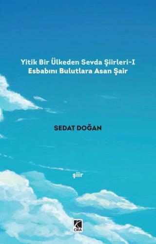 Yitik Bir Ülkeden Sevda Şiirleri - 1