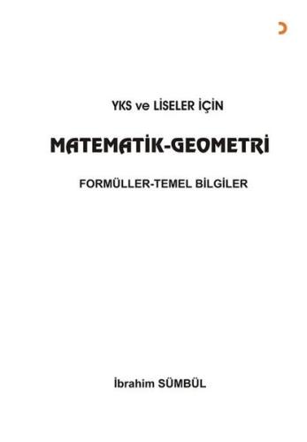 Yks ve Liseler İçin Matematik Geometri Formüller - Temel Bilgiler