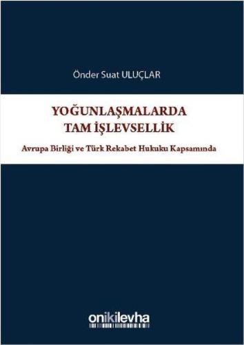 Yoğunlaşmarda Tam İşlevsellik