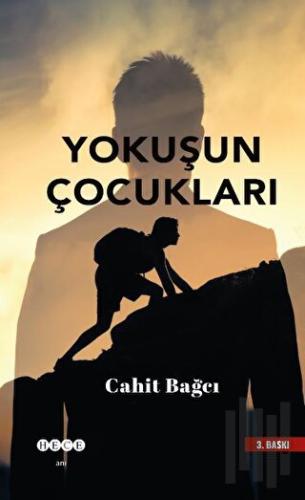 Yokuşun Çocukları (Ciltli)