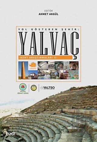 Yol Gösteren Şehir: Yalvaç | Kitap Ambarı