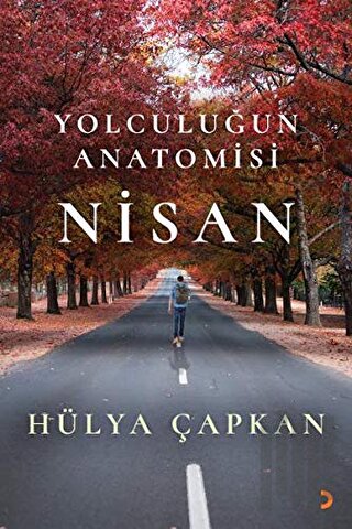 Yolculuğun Anatomisi Nisan