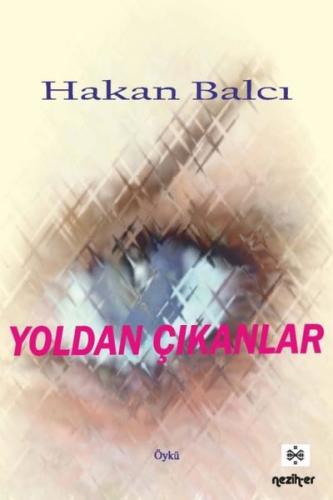 Yoldan Çıkanlar | Kitap Ambarı