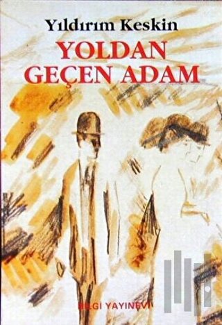 Yoldan Geçen Adam