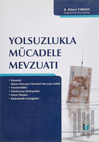 Yolsuzlukla Mücadele Mevzuatı