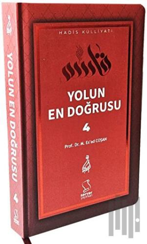Yolun En Doğrusu - 4 (Ciltli)