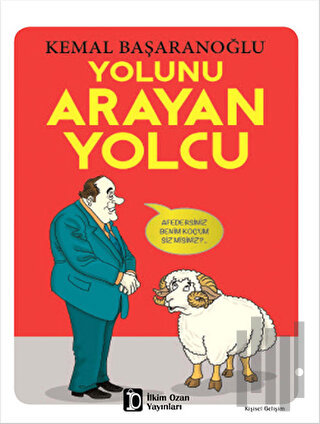 Yolunu Arayan Yolcu
