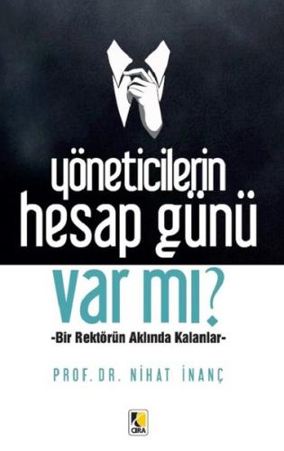 Yöneticilerin Hesap Günü var mı?