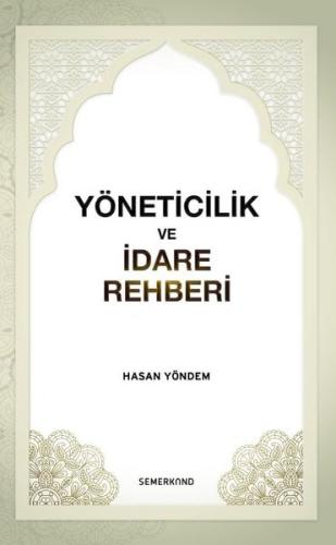 Yöneticilik ve İdare Rehberi