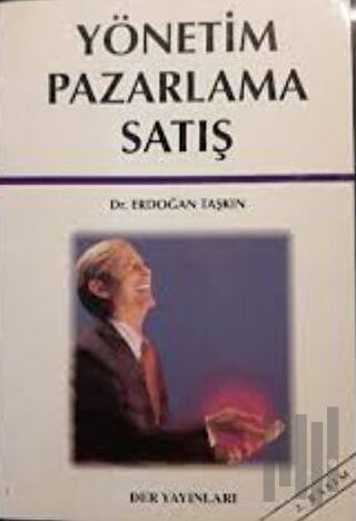 Yönetim, Pazarlama, Satış