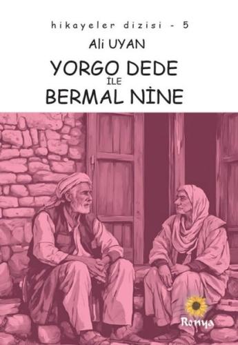Yorgo Dede İle Bermal Nine - Hikayeler Dizisi 5
