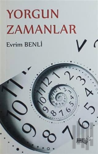 Yorgun Zamanlar