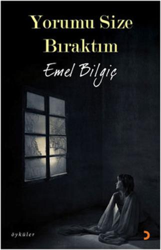 Yorumu Size Bıraktım