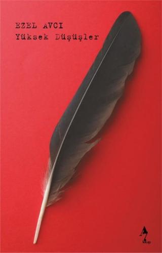 Yüksek Düşüşler | Kitap Ambarı