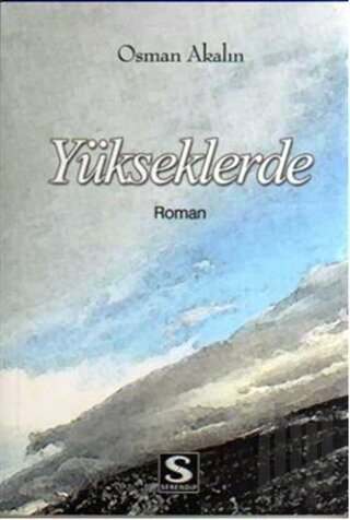 Yükseklerde | Kitap Ambarı