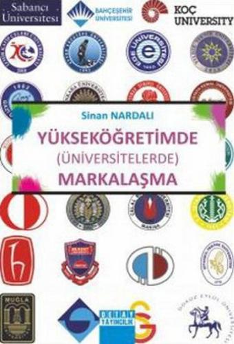 Yükseköğretimde (Üniversitelerde) Markalaşma