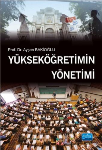 Yükseköğretimin Yönetimi | Kitap Ambarı