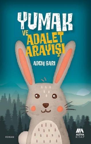Yumak ve Adalet Arayışı | Kitap Ambarı