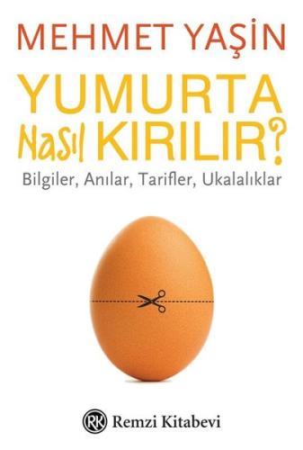 Yumurta Nasıl Kırılır? | Kitap Ambarı