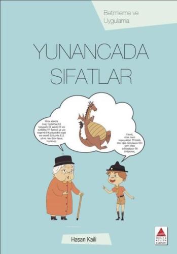 Yunancada Sıfatlar - Betimleme ve Uygulama