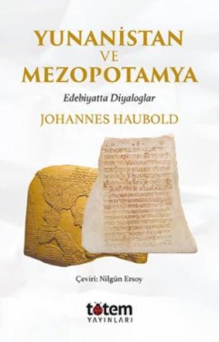 Yunanistan ve Mezopotamya - Edebiyatta Diyaloglar